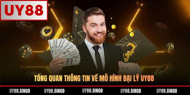 Đại Lý UY88 - Cơ Hội Hợp Tác Kinh Doanh Nhận Hoa Hồng Tới 68%