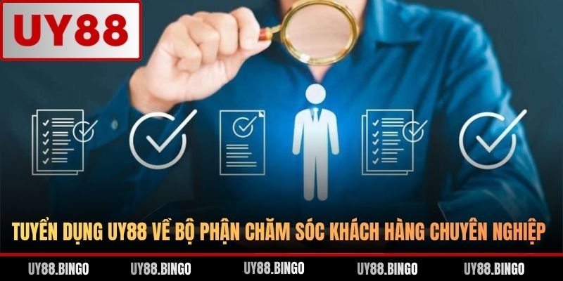 Tuyển Dụng UY88 - Cơ Hội Kiếm Thu Nhập Cao Trong Năm 2026