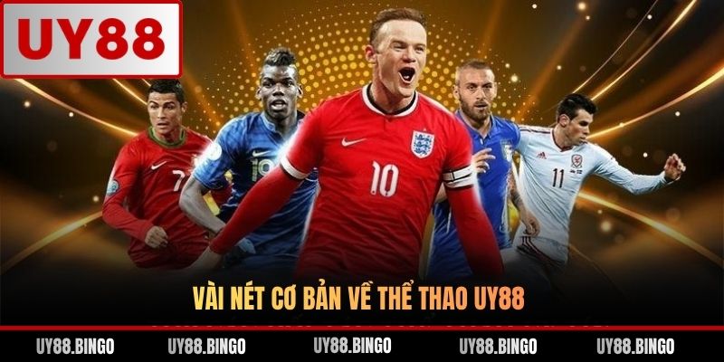 Thể Thao UY88 - Điểm Cá Cược Thể Thao Top 1 Thế Hệ Mới